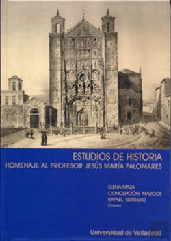 Bertrand.pt - Estudios De Historia. Homenaje Al Profesor Jesús Maria Palomares