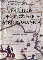 Estudios De Lingüística Afro-Románica
