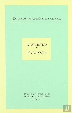 Bertrand.pt - Estudios De Lingüística Clínica: Lingüística Y Patología