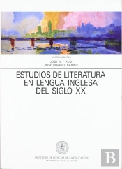 Estudios De Literatura En Lengua Inglesa Del Siglo Xx