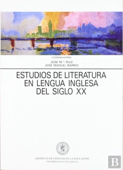 Bertrand.pt - Estudios De Literatura En Lengua Inglesa Del Siglo Xx