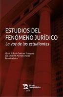 Estudios Del Fenomeno Juridico La Voz De Los Estudiantes