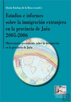 Bertrand.pt - Estudios E Informes Sobre La Inmigracion Extranjera En La Provincia De Jaen 2005-2006.