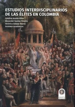 Bertrand.pt - Estudios Interdisciplinarios De Las Élites En Colombia