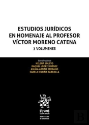 Estudios Juridicos En Homenaje Al Profesor Victor Moreno Catena 3 Volumenes