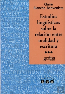 Bertrand.pt - Estudios Lingüísticos Sobre La Relación Entre Oralidad Y Escritura