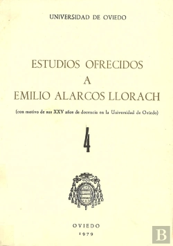 Bertrand.pt - Estudios Ofrecidos A Emilio Alarcos Llorach Tomo Iv