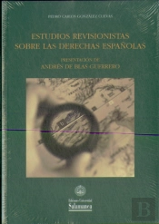 Estudios Revisionistas Sobre Las Derechas Españolas