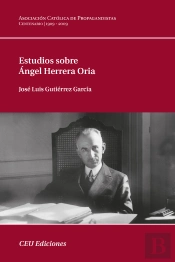 Estudios Sobre Ángel Herrera Oria