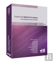 Estudios Sobre Derecho De La Empresa En El Código Civil De Cataluña.