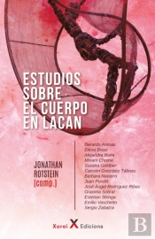 Estudios Sobre El Cuerpo En Lacan