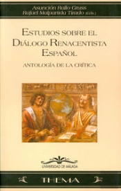Estudios Sobre El Diálogo Renacentista Español