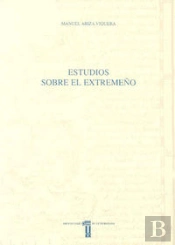 Estudios Sobre El Extremeño