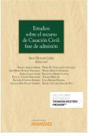 Estudios Sobre El Recurso De Casación Civil: Fase De Admisión (Papel + E-Book)