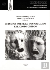 Estudios Sobre El Vocabulario Religioso Griego
