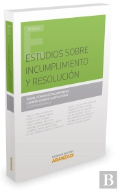 Estudios Sobre Incumplimiento Y Resolución