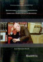 Estudios Sobre La Antropología Trascendental De Leonardo Polo Corrección Y Prosecución De Las Preced