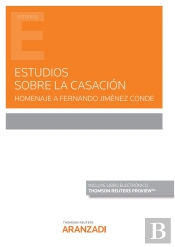 Estudios Sobre La Casacion Homenaje A Fernando Jimenez Cond