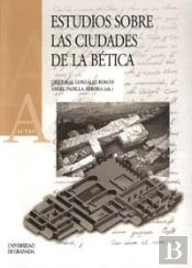 Estudios Sobre La Ciudad De La Bética