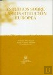 Estudios Sobre La Constitución Europea