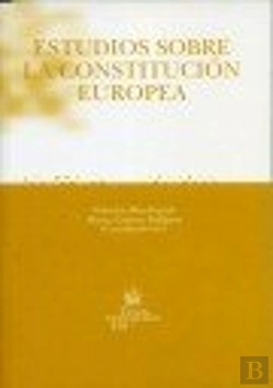 Bertrand.pt - Estudios Sobre La Constitución Europea