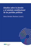 Estudios Sobre La Funcion Y El Estatuto Constitucional De L