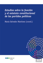 Estudios Sobre La Funcion Y El Estatuto Constitucional De L