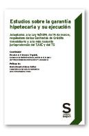 Estudios Sobre La Garantia Hipotecaria Y Su Ejecucion