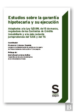 Bertrand.pt - Estudios Sobre La Garantia Hipotecaria Y Su Ejecucion