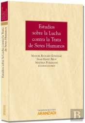 Estudios Sobre La Lucha Contra La Trata De Seres Humanos