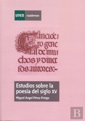 Estudios Sobre La Poesía Del Siglo Xv