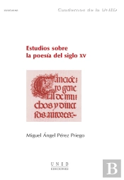 Estudios Sobre La Poesía Del Siglo Xv