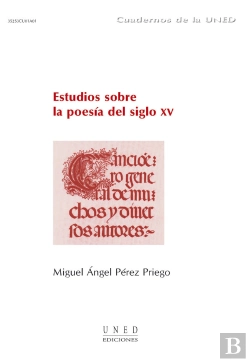 Bertrand.pt - Estudios Sobre La Poesía Del Siglo Xv