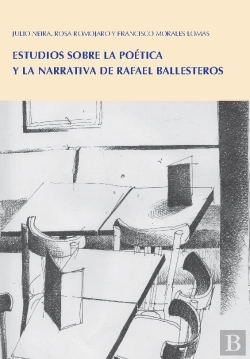 Bertrand.pt - Estudios Sobre La Poetica Y La Narrativa De Rafael Balleste