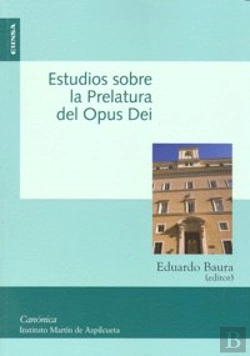 Bertrand.pt - Estudios Sobre La Prelatura Del Opus Dei