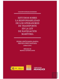 Bertrand.pt - Estudios Sobre La Responsabilidad De Los Operadores De Transporte En La Ley De Navegación Marítima (