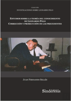 Bertrand.pt - Estudios Sobre La Teoria Del Conocimiento De Leonardo Polo Corrección Y Prosecución De Las Precedent