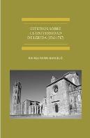 Estudios Sobre La Universidad De Lérida (1561-1717)