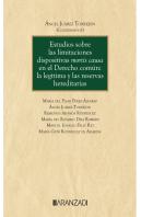 Estudios Sobre Las Limitaciones Dispositivas Mortis Causa En