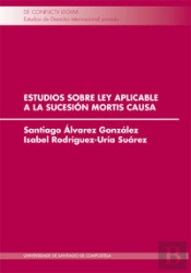 Estudios Sobre Ley Aplicable A La Sucesión Mortis Causa