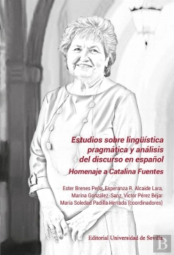 Bertrand.pt - Estudios Sobre Linguistica Pragmatica Y Analisis Del Discurso En Español