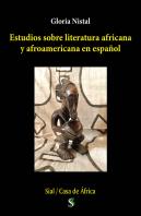 Estudios Sobre Literatura Africana Y Afroamericana En Españo