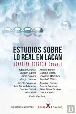 Bertrand.pt - Estudios Sobre Lo Real En Lacan