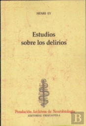 Estudios Sobre Los Delirios