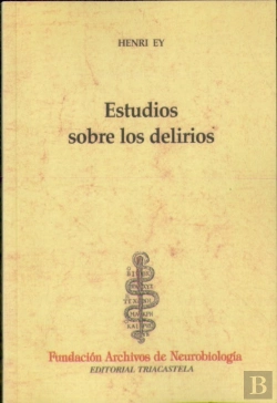 Bertrand.pt - Estudios Sobre Los Delirios