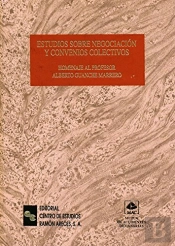 Estudios Sobre Negociación Y Convenios Colectivos