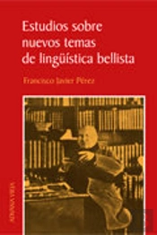 Estudios Sobre Nuevos Temas De Lingüística Bellista