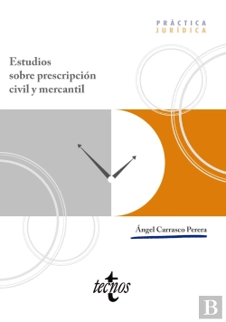 Bertrand.pt - Estudios Sobre Prescripcion Civil Y Mercantil