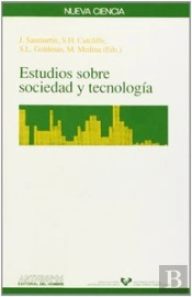 Estudios Sobre Sociedad Y Tecnologia