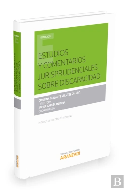 Bertrand.pt - Estudios Y Comentarios Jurisprudenciales Sobre Discapacidad